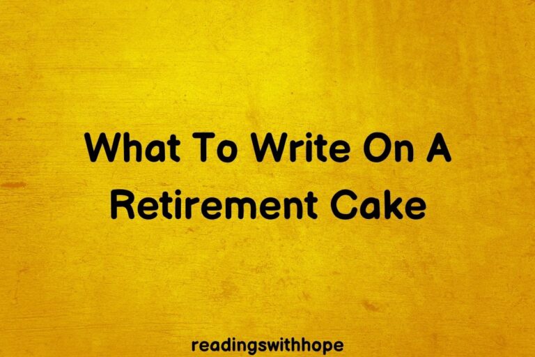 What To Write On A Retirement Cake