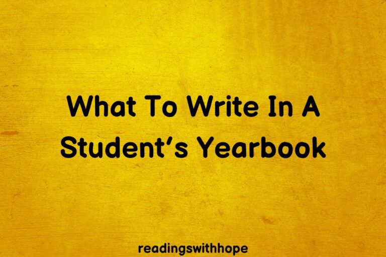 What To Write In A Student’s Yearbook