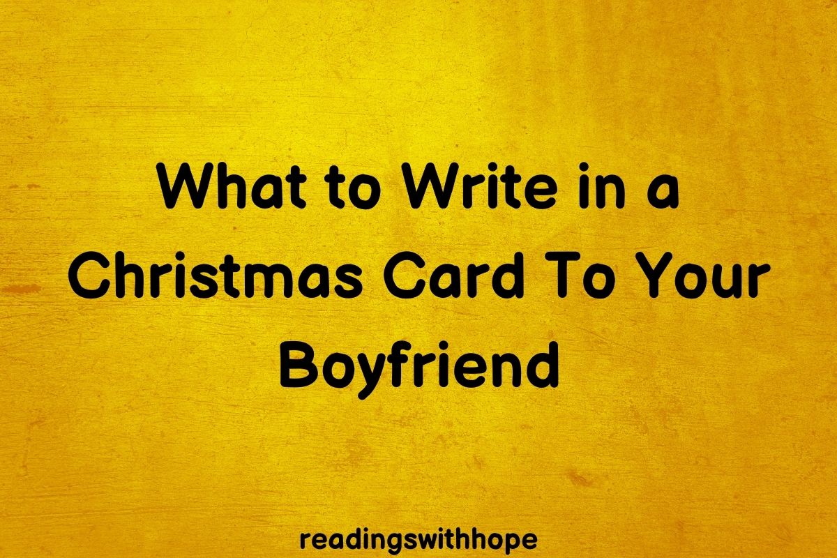 What To Write In Your Boyfriends Christmas Card 