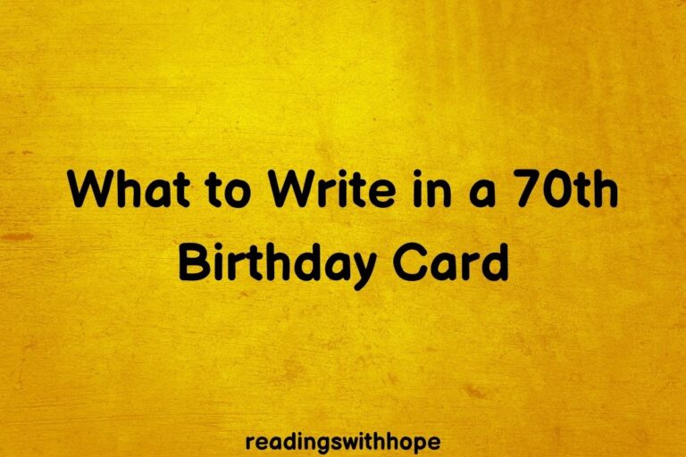 What to Write in a 70th Birthday Card