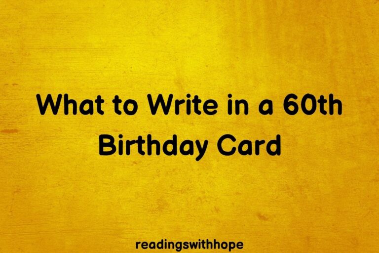 What to Write in a 60th Birthday Card