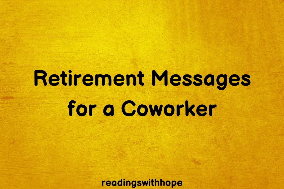 80 Retirement Messages For A Coworker 6908