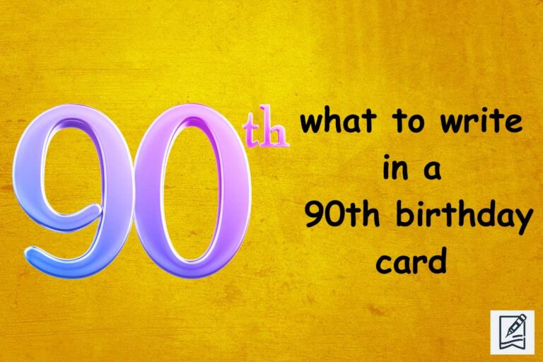 What to Write in a 90th Birthday Card
