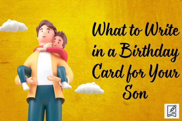 What to Write in a Birthday Card for Your Son