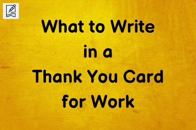What to Write in a Thank You Card for Work