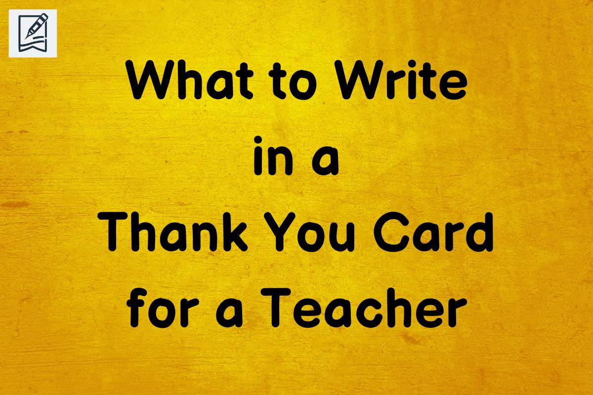 what-to-write-in-a-thank-you-card-for-a-teacher