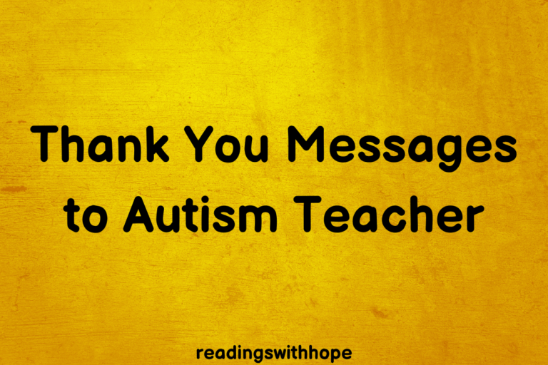 40 Thank You Messages to Autism Teacher for Special Needs