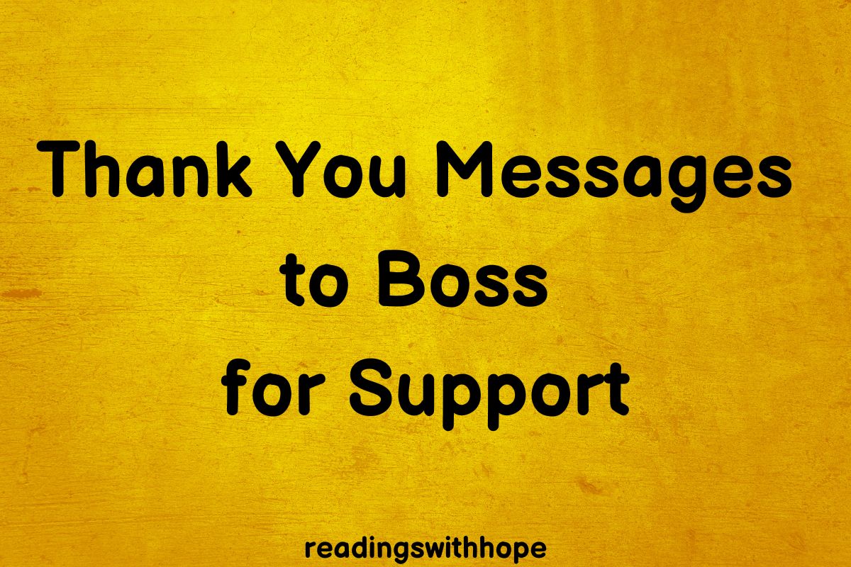 140-thank-you-messages-to-boss-for-support