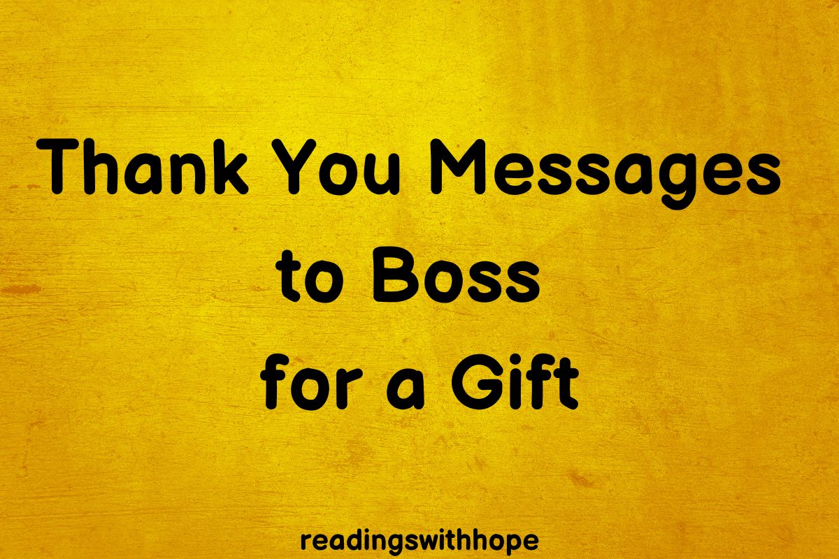 120 Thank You Messages To Boss For A Gift