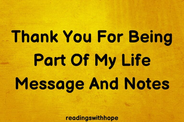 Thank You For Being Part Of My Life Message And Notes