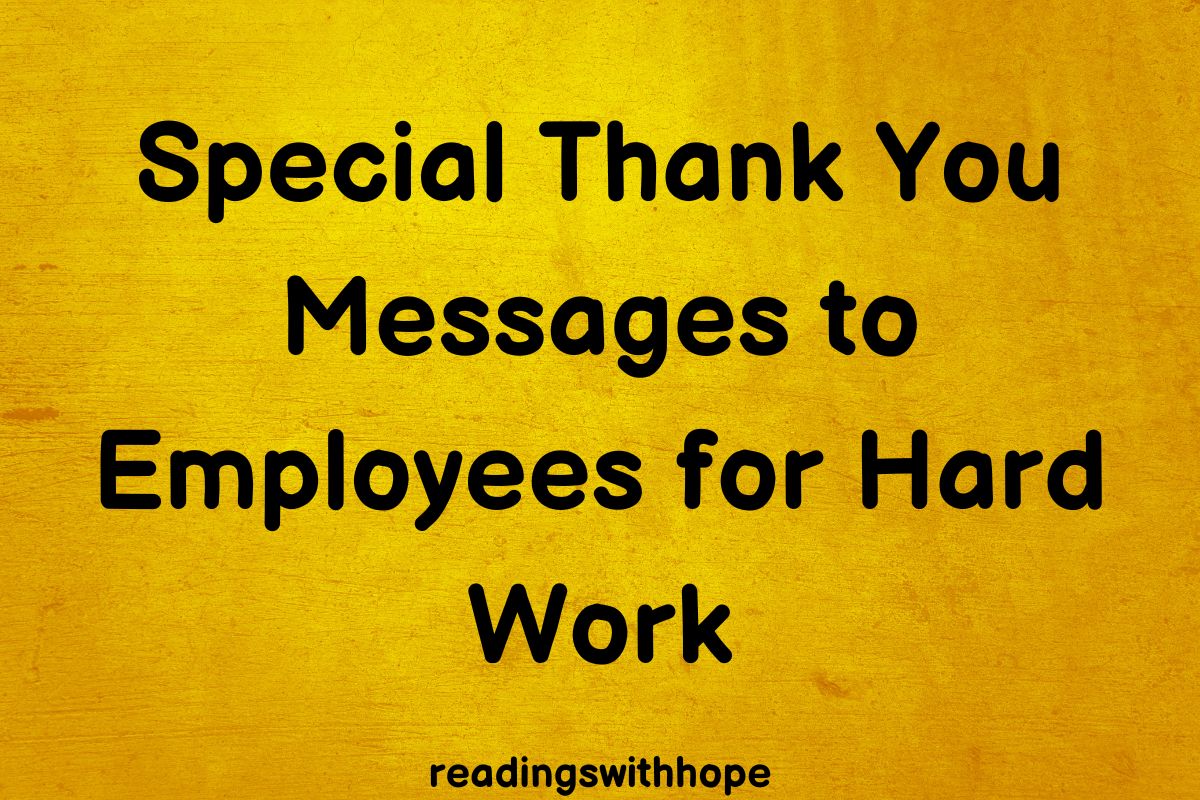 Special Thank You Messages to Employees for Hard Work