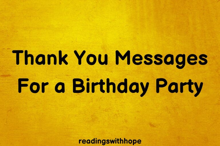 100 Thank You Messages For a Birthday Party
