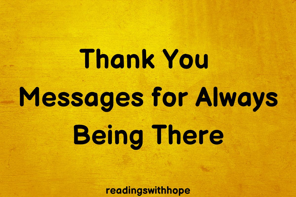 40-thank-you-messages-for-always-being-there