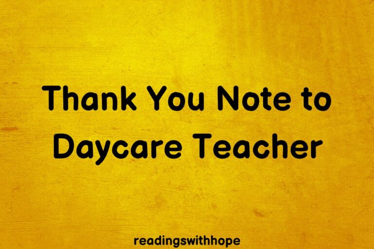 Thank You Notes and Messages to Daycare Teacher