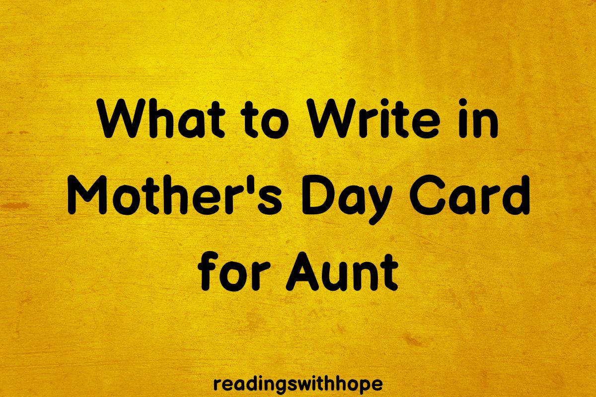 48 mother s day messages for aunt
