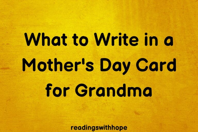 What to Write in a Mother’s Day Card for Grandma