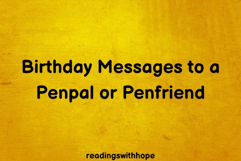 50 Birthday Messages to a Penpal or Penfriend