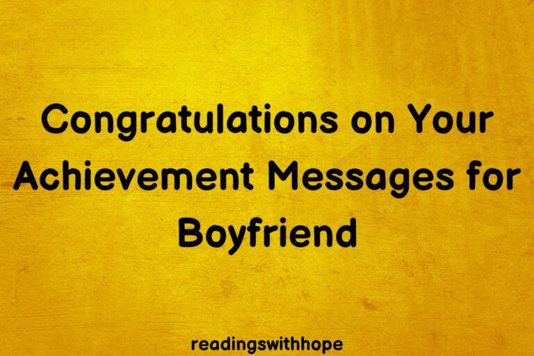 Congratulations on Your Achievement Messages for Boyfriend