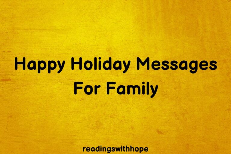 60 Happy Holiday Messages For Family