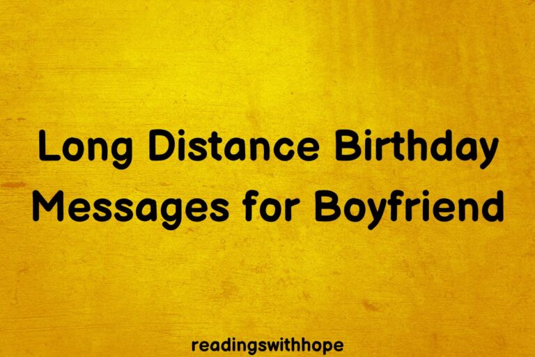 45 Long Distance Birthday Messages for Boyfriend