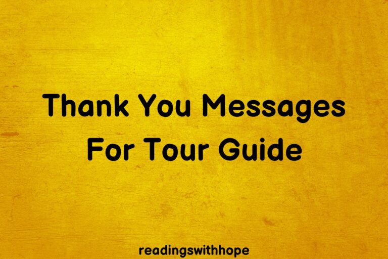 Thank You Messages and Notes for Tour Guide