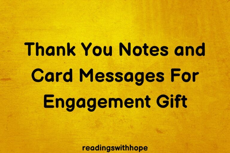 Thank You Notes and Card Messages For Engagement Gift