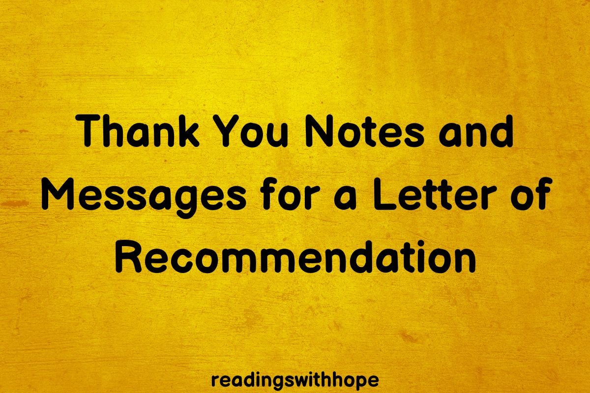 Thank You Notes And Messages For A Letter Of Recommendation