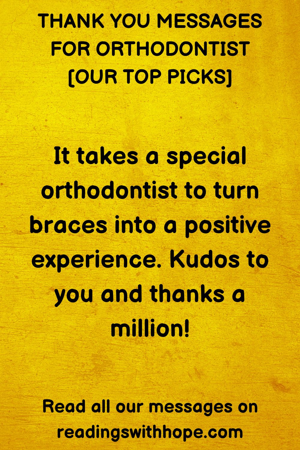 Thank You Message For Orthodontist
