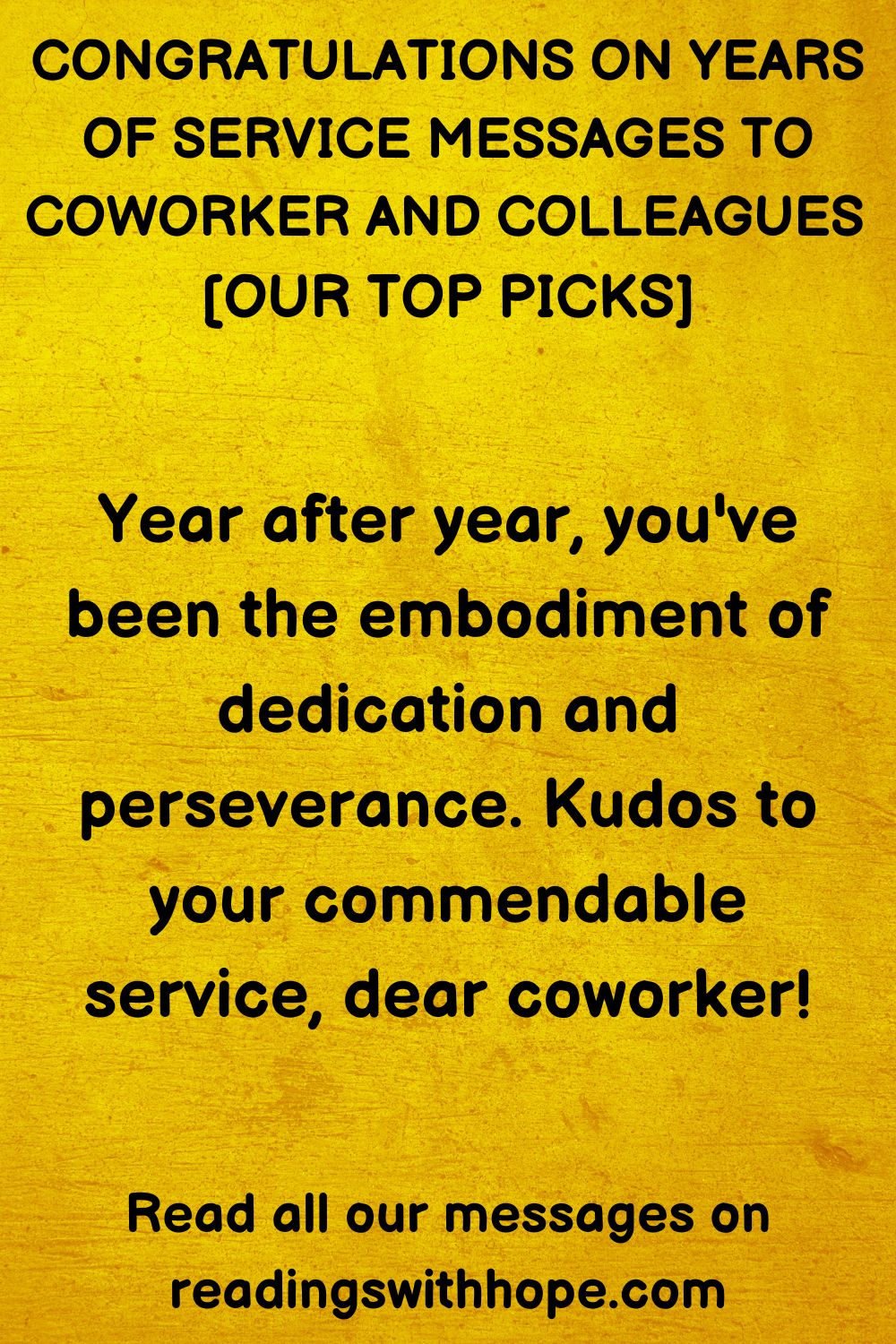 Congratulations on Years of Service Message to Coworker and Colleagues 
