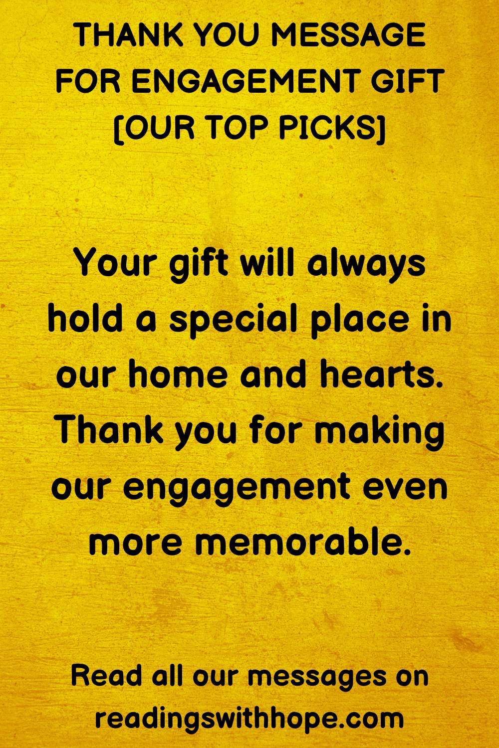 Thank You Message For Engagement Gift 1