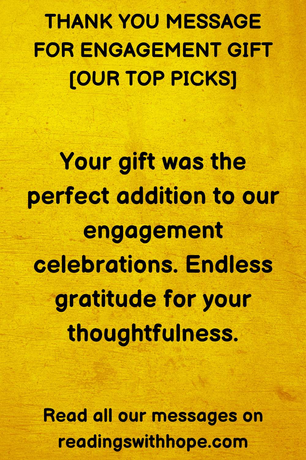 Thank You Message For Engagement Gift 2