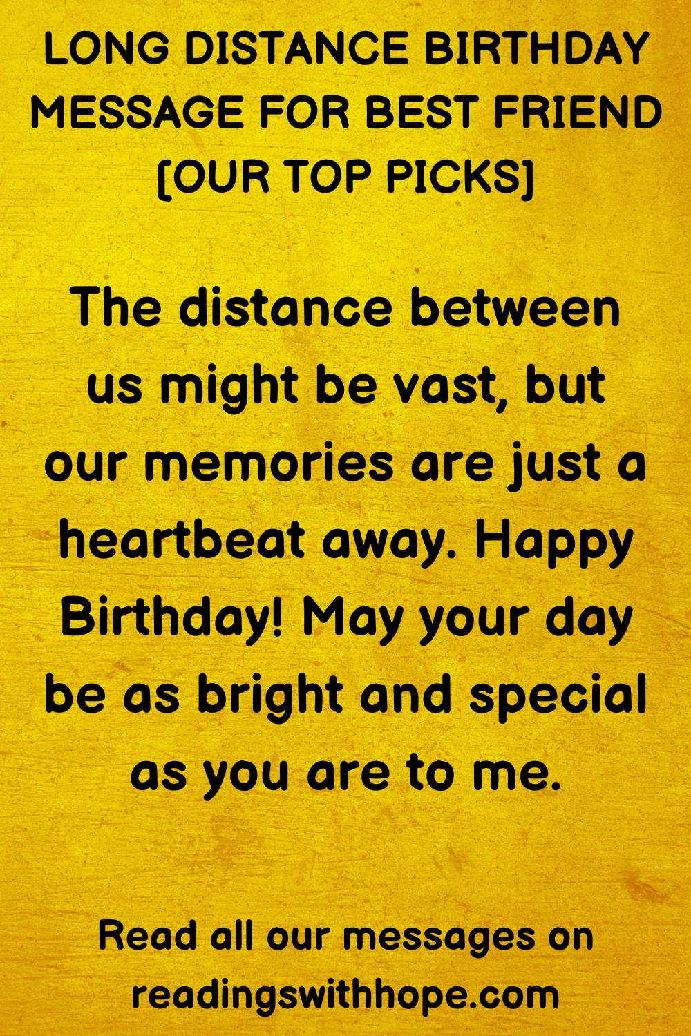 Long Distance Birthday Message for Best Friend 1