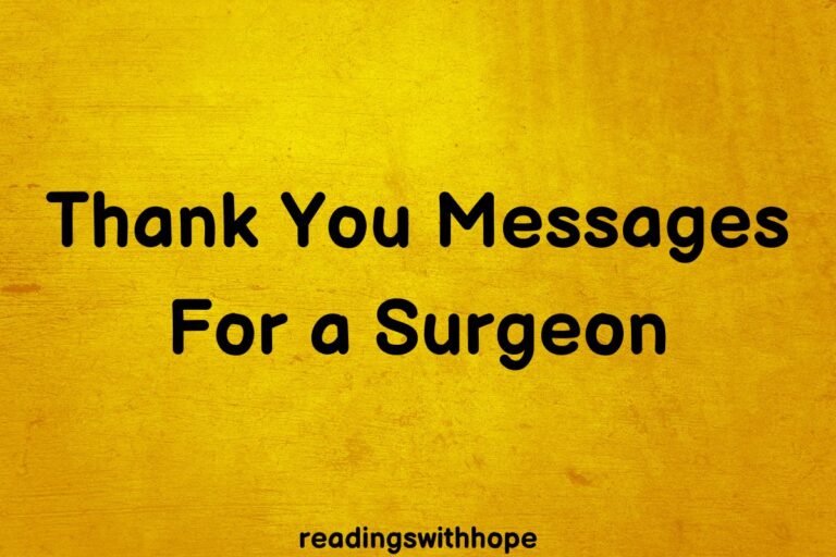 30 Thank You Messages for a Surgeon