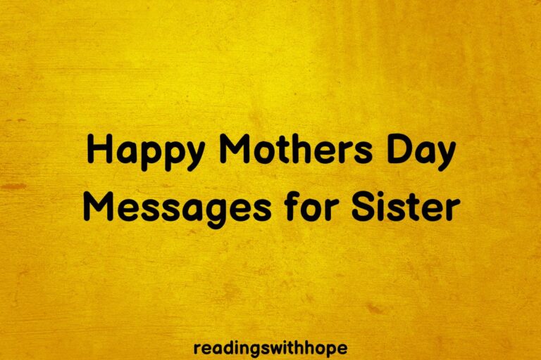22 Happy Mothers Day Messages for Sister