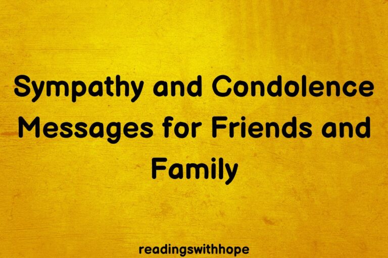 30 Sympathy and Condolence Messages for Friends and Family