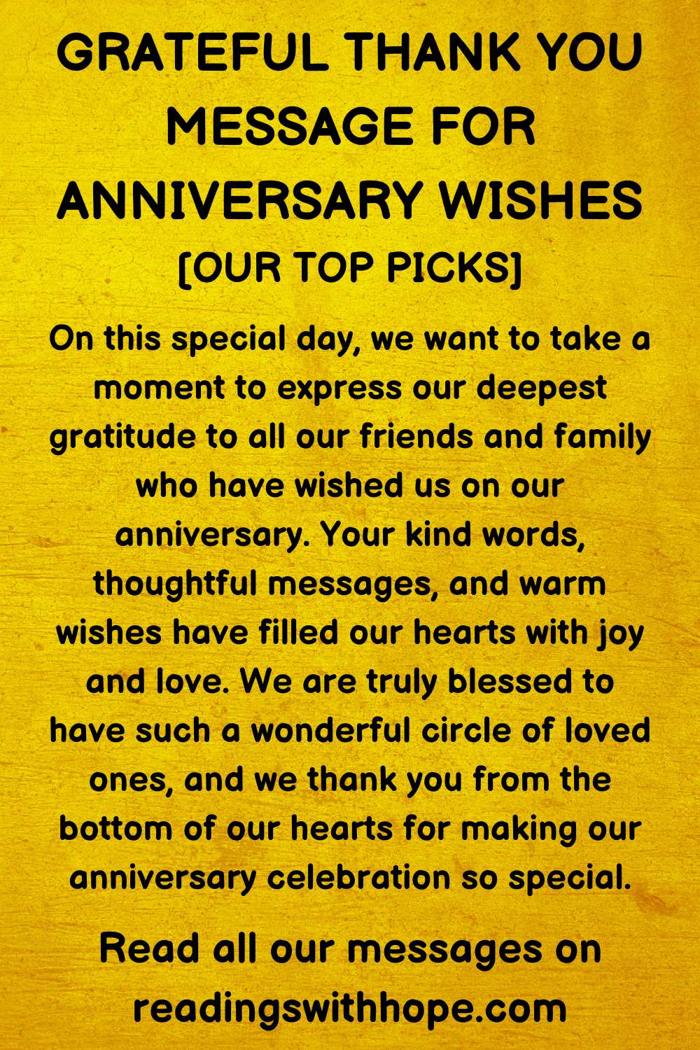 Thank You Message for Anniversary Wishes For Showing Gratitude