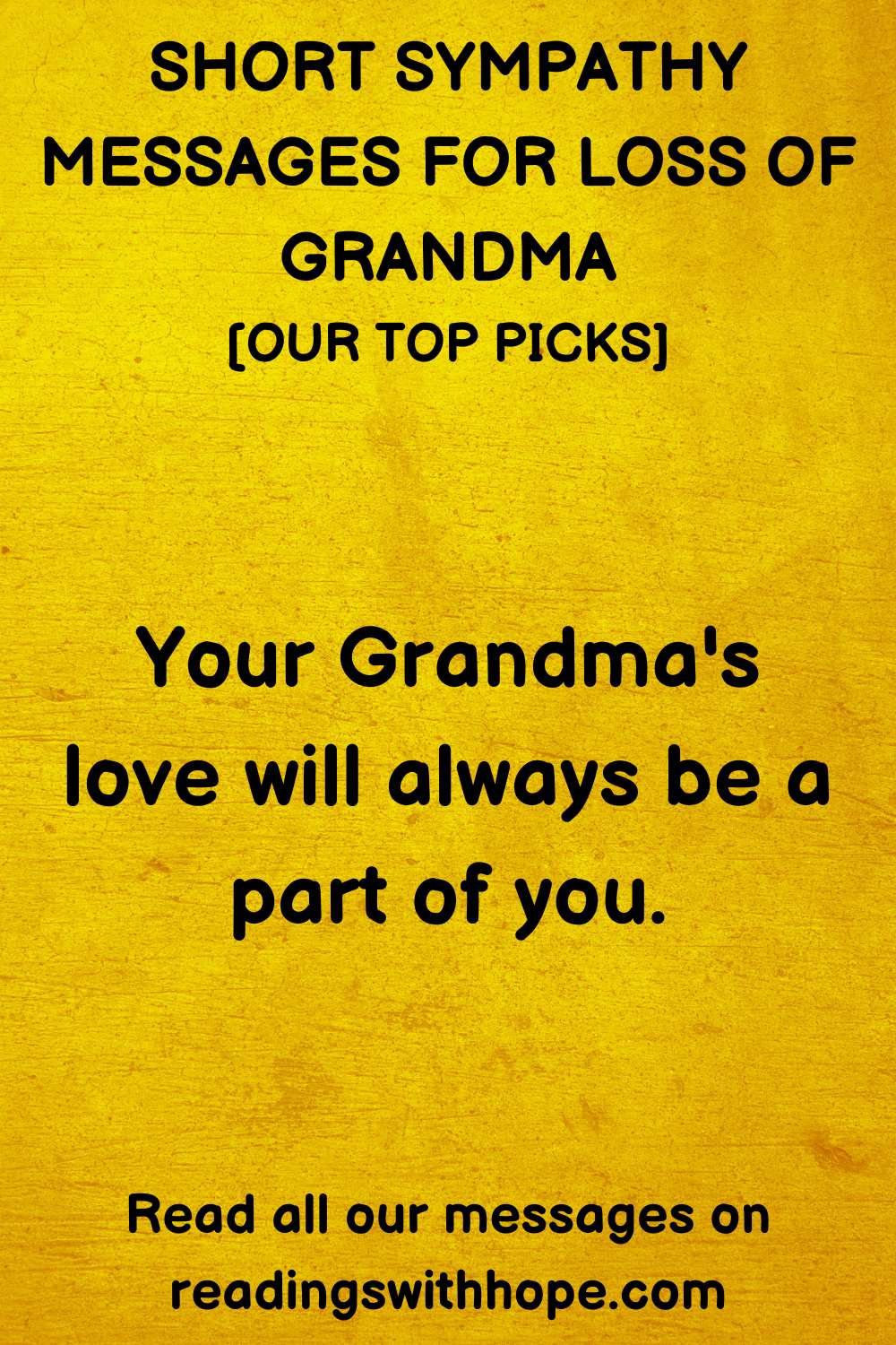 Short Sympathy Message for Loss of Grandma
