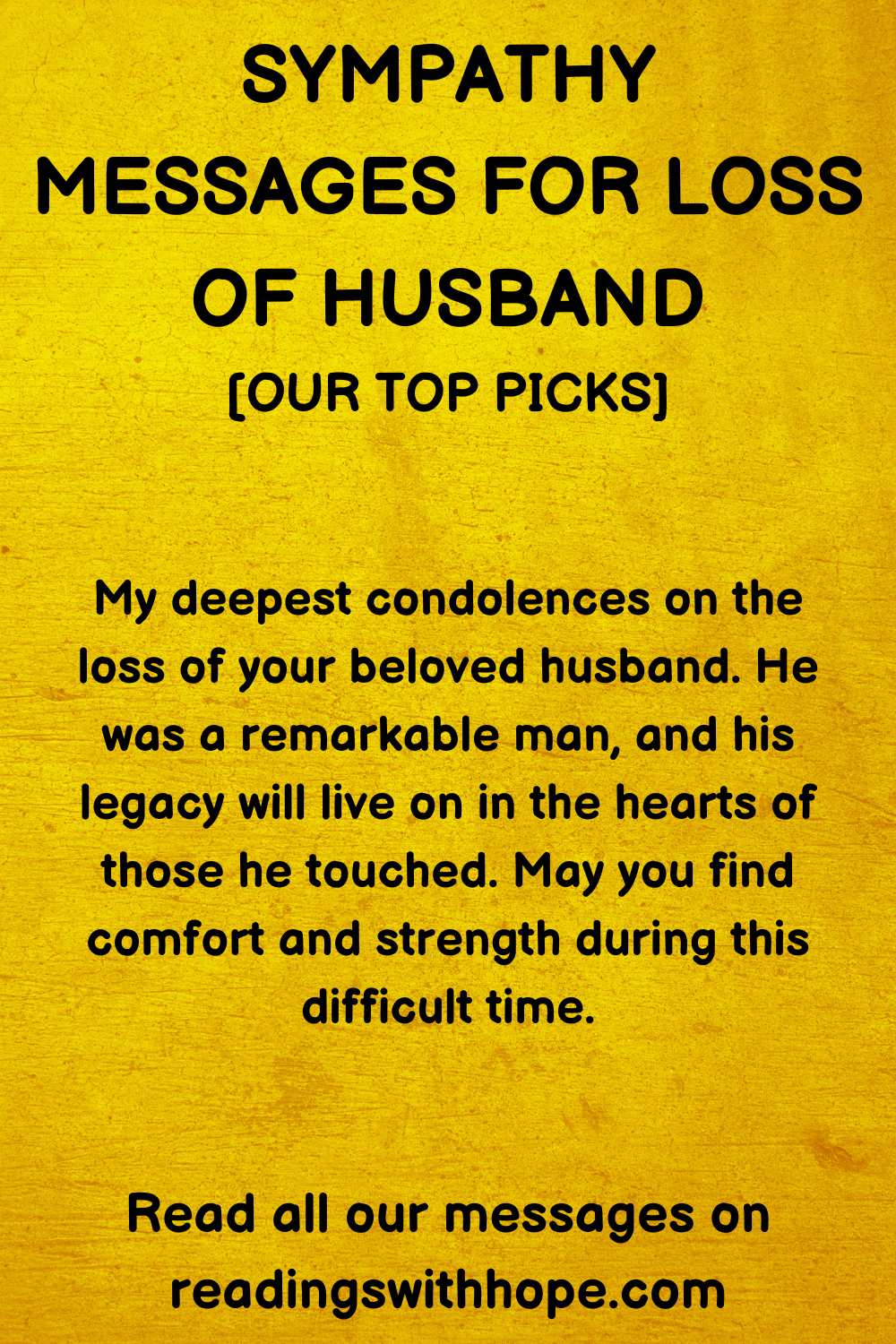 60 Condolences and Sympathy Messages For Loss of Husband