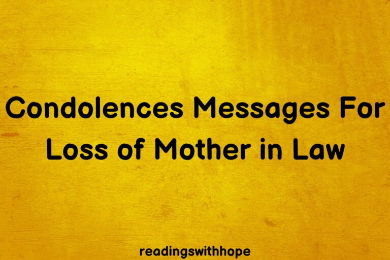 60 Condolences Messages For Loss of Mother-in-Law
