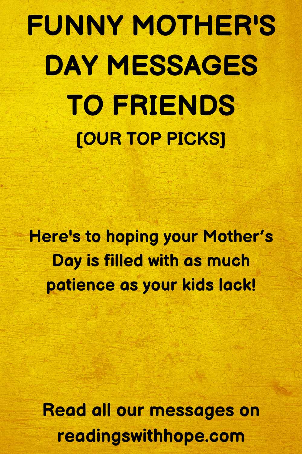 funny mother's day message to friends
