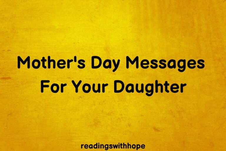 45 Mother’s Day Messages For Your Daughter