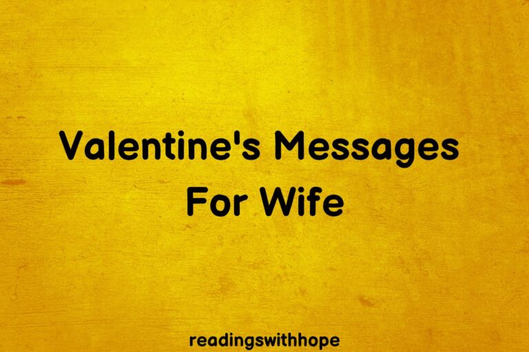 60 Valentine’s Messages For Your Wife