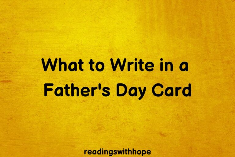 What to Write in a Father’s Day Card