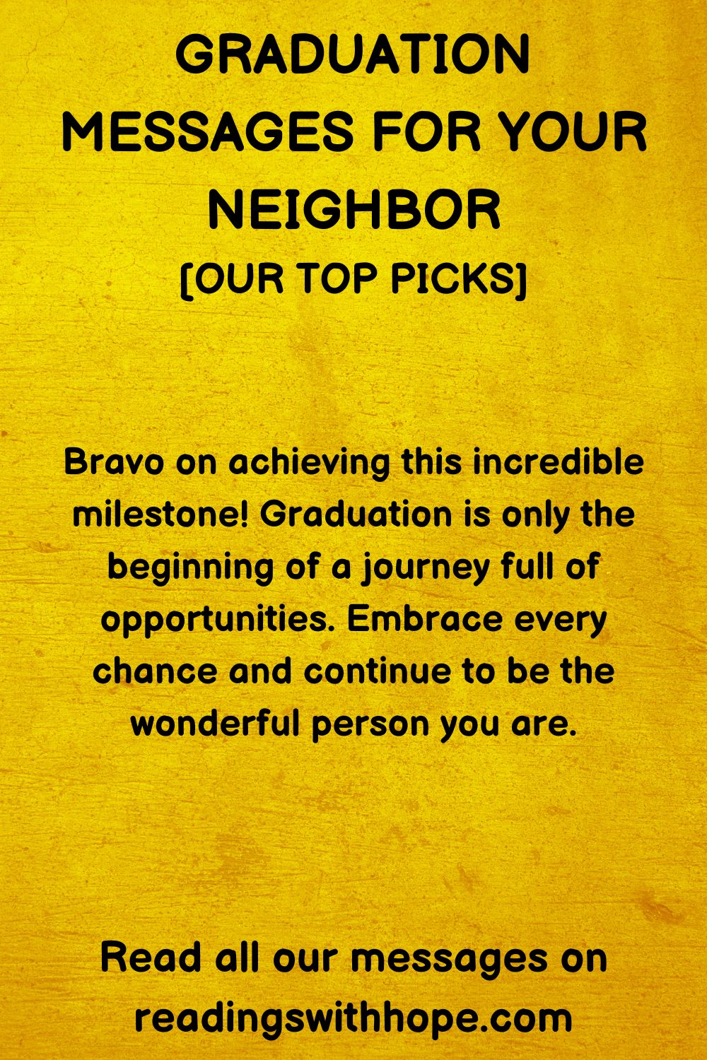 48 Graduation Messages For Your Neighbor