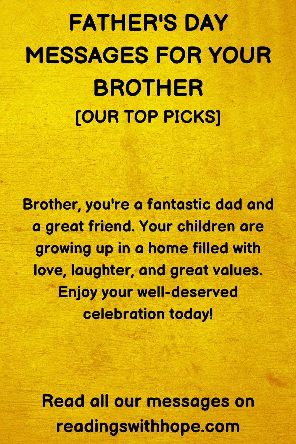 30 Father's Day Messages For Your Brother