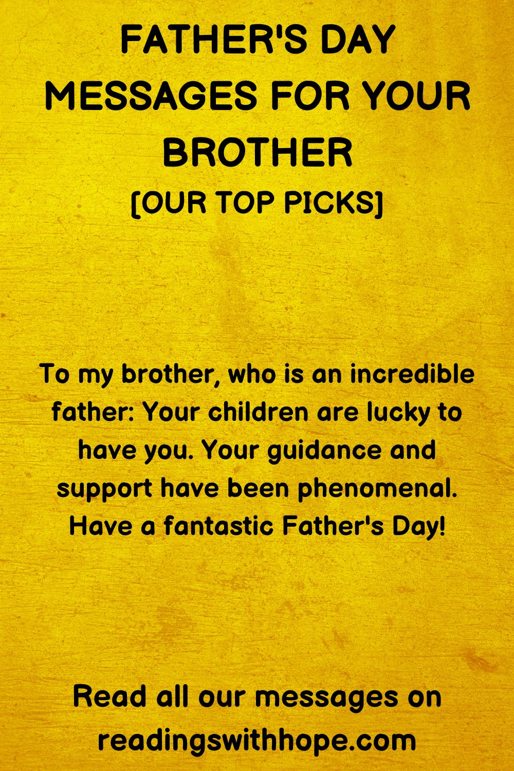 30 Father's Day Messages For Your Brother