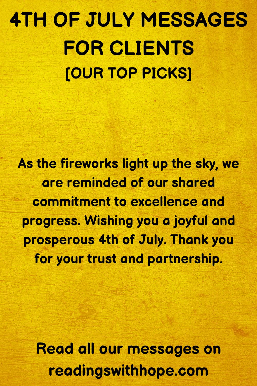 4th of July Message For Clients
