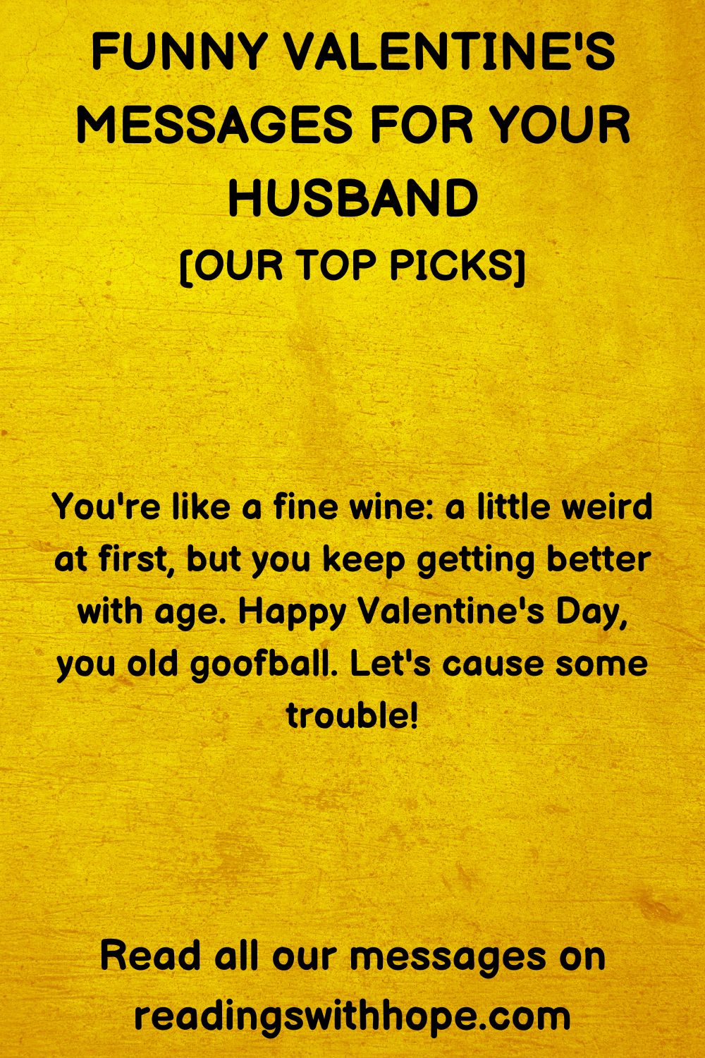 Funny Valentine's Day Message for your Husband