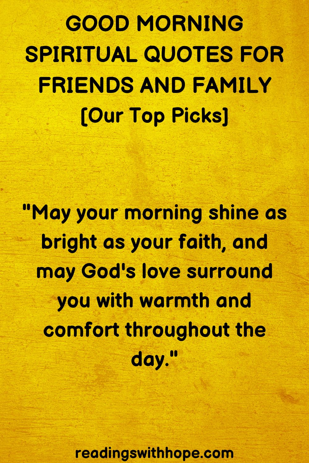 Good Morning Spiritual Quotes For Friends and Family