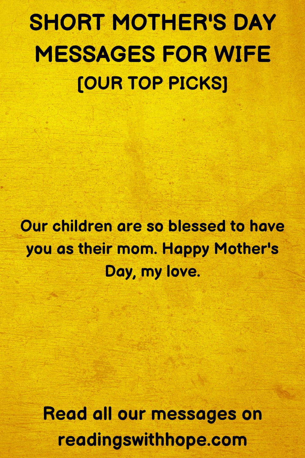 Short Mother's Day Messages For Your Wife